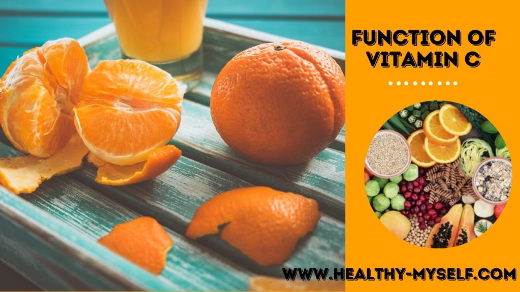 Function Of Vitamin C