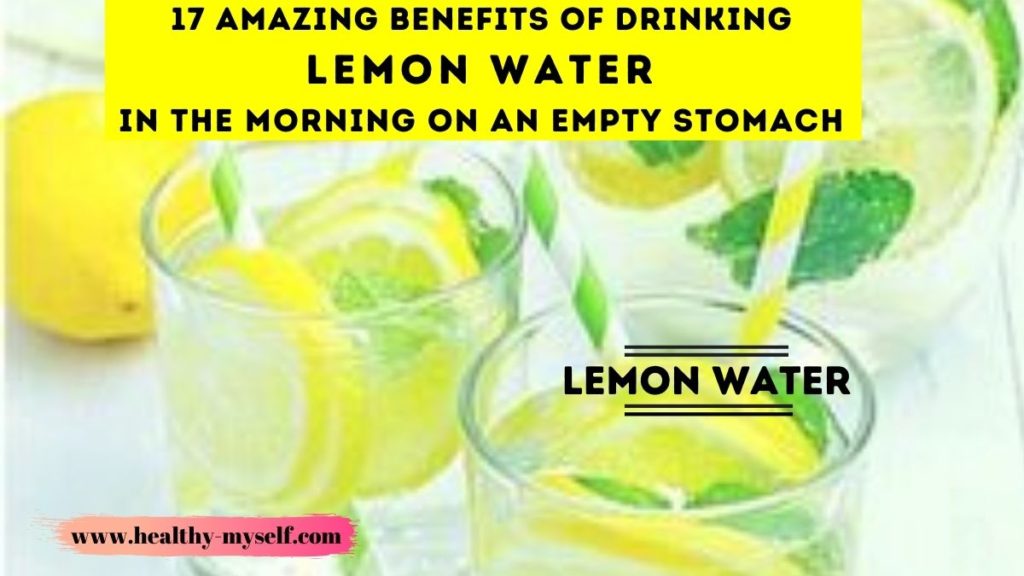 Benefits of Lemon Water in The Morning