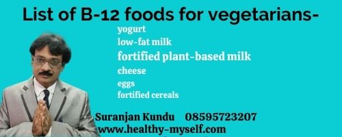 List of B-12 foods for vegetables- www.healthy-myself.com